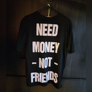 Black Graphic Tee - Need Money Not Friends